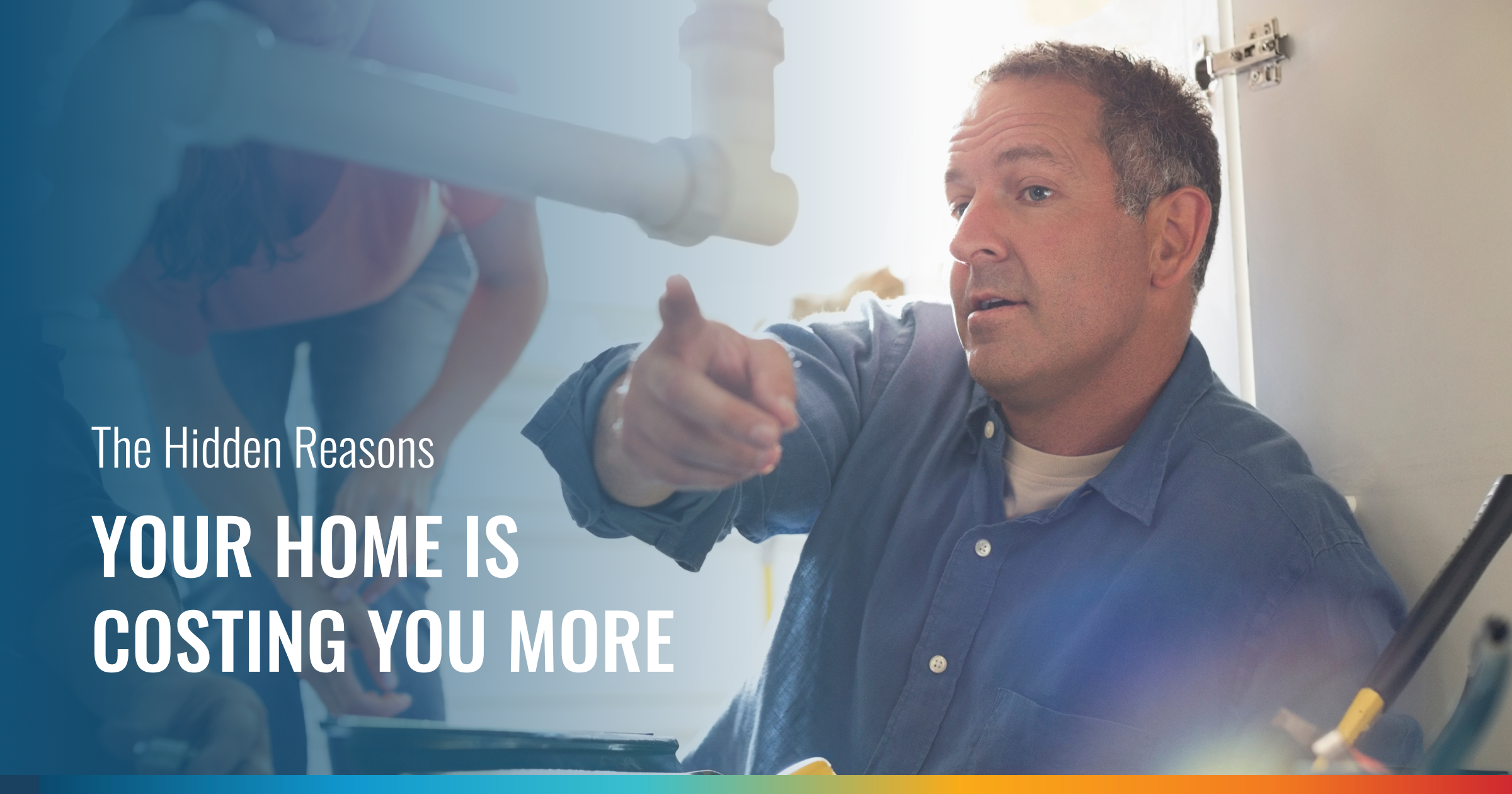 A plumber points while discussing "The Hidden Reasons YOUR HOME IS COSTING YOU MORE." Another person is partially visible in the background.